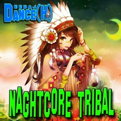 La Cumbia Tribalera NIGHTCORE TRIBAL