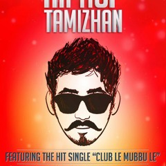 Club Le Mabbu Le - HIP HOP TAMIZHAN