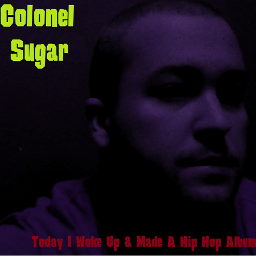 01 Today I Woke Up & Made A Hip Hop Album [FREE DOWNLOAD]