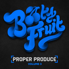 Proper Produce Volume 3 (Preview)