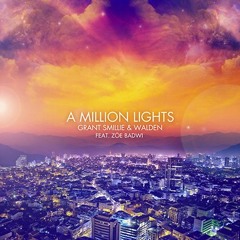 Grant Smillie & Walden feat. Zoë Badwi - A Million Lights (Feenixpawl Remix) *PREVIEW*