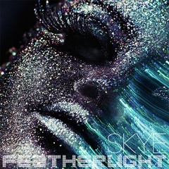 Skye - Featherlight