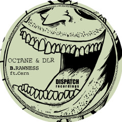 Octane & DLR - Rawness (ft. Cern) 'Method in the Madness' album - Dispatch (CLIP) - OUT NOW