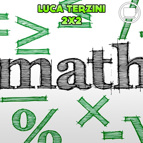 Luca Terzini - 2X2 (Original Mix)