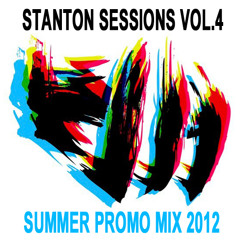 Stanton Sessions Vol.4 - Summer Promo Mix