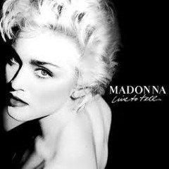 Madonna 'Live to tell' (Teniente Castillo edit) FREE DL 320 kbps