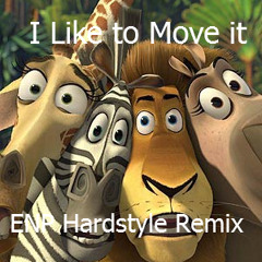 I like to move it (ENP Hardstyle remix)