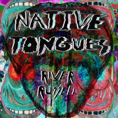 River Russell - Native Tongues feat. Jimmy Chandler (Neon The River EP) (Original Mix)