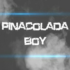 PinaColada Boy LOVE&SEX MIX