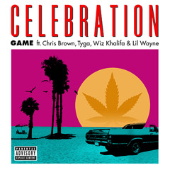 Game ft. Chris Brown, Tyga, Lil Wayne & Wiz Khalifa - Celebration