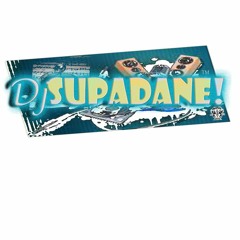 DJ SUPADANE ! 2012 SUMMER RAVE MIXTAPE