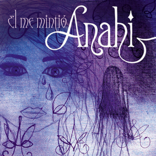 Anahi - Él Me Mintió (Version Extendida)