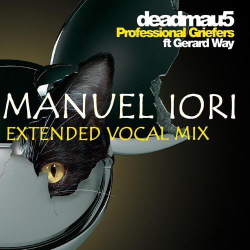 Deadmau5 feat. Gerard Way - Professional Griefers (Manuel Iori Extended Vocal Mix) NEW LINK DOWNLOAD
