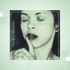 Florence Staton ( Deep Mix)