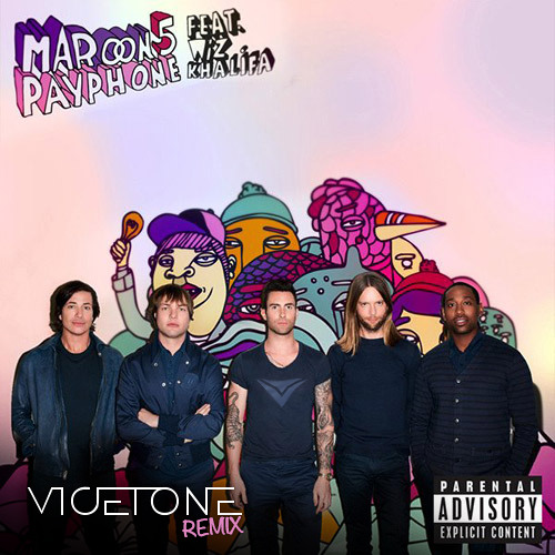 Maroon 5 - Payphone (Vicetone Remix)