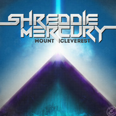 Shreddie Mercury - Mount Cleverest (BioBlitZ & Wobbler "Noobs United" Remix) // Read description !
