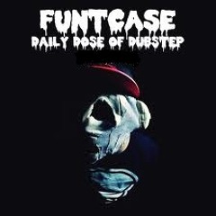 Funtcase - Daily Dose of Dubstep (8.21.12)