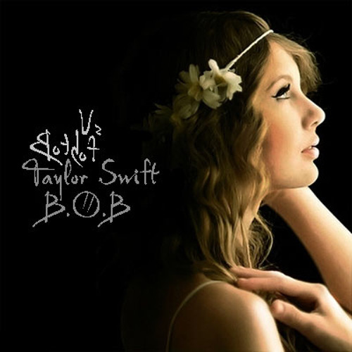 both of us b.o.b taylor swift