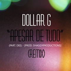 Apesar De Tudo (REMIX)