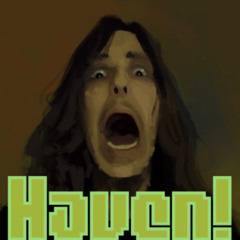 Haven- Get You Horny