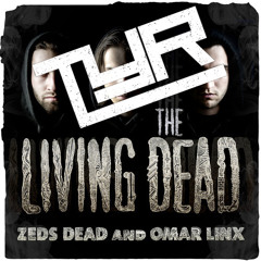 Zeds Dead - Cowboy ft. Omar Linx (TYR Remix)
