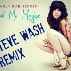Carly Rae Japsen - Call Me Maybe [Steve Wash Remix]