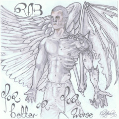 R.A.B Ft Luke Truth-Better Days