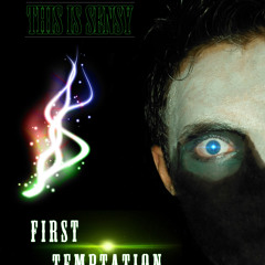 First Temptation - This Is Sensy