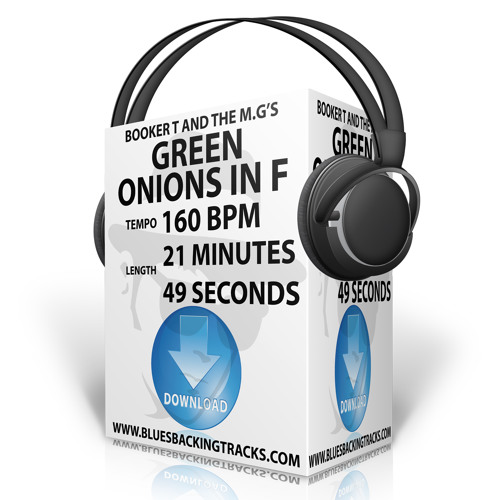 Stream BookerTAndTheMGsGreenOnionsStyleBluesbackingTrackInF1601MinuteSample by