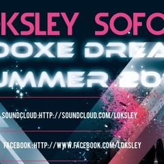 SOFOLK - ROOXE DREAM SUMMER 2012 (Live PODCAST) - [FREE DOWNLOAD 320kbps]