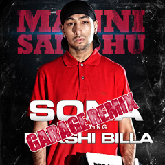 Manni Sandhu - Sona (Garage Remix) (Feat. Bakshi Billa)