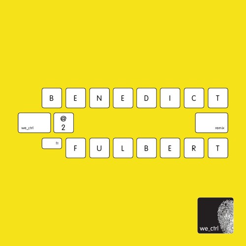 WECTRL002 Benedict - Why Don't You Finish With Me? (Fulbert '588' Remix)