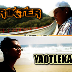 Rikter - Sangre Latina Ft Yaotleka