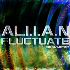 Ali.i.a.n - Fluctuate (Original Mix) "Video Teaser Version" [Betamorph Recordings]