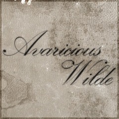 Avaricious Wilde - A Restless Plague