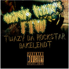 "FTW" - Twazy Da Rockstar & Bakelendt