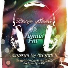 Shlomi B. 'Deep Meal' 008 Tunnel Fm August 2012
