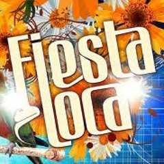 Fiesta loca remix by Stephano
