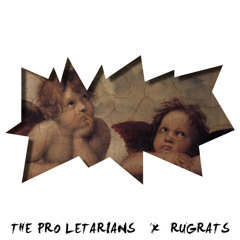 Rugrats - The Pro Letarians