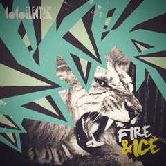 Fire & Ice (Royals Revival Remix)