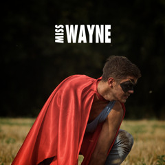 Gone Astray - Miss Wayne