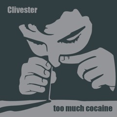 DJ Clivester - Too Much Cocaine (Utah Saints, Oasis, Erice Clapton, Genesis)