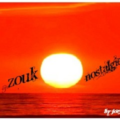 ZOUK NOSTALGIE BY JOE L'ANCIEN