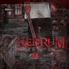 Redrum - Blood Off My Chuckz