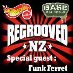 Regrooved NZ - ILL BEHAVIOUR Radio Show 23 08 12