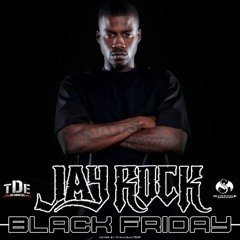 12 - Jay Rock - Get On Your Shit