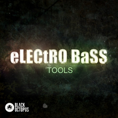 Black Octopus - Electro Bass Tools - www.SampleFreaks.com