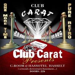 Classics / Chiq @ Club Carat Pure Retro! 25082012