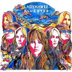 Ladyhawke - Blue Eyes (Ron Flieger Remix)