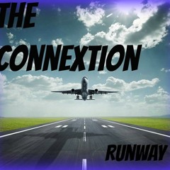 The Connextion - Runway